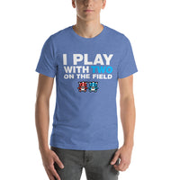 Thumbnail for I Play With Two On The Field T-Shirt